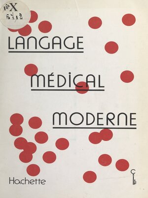 cover image of Langage médical moderne